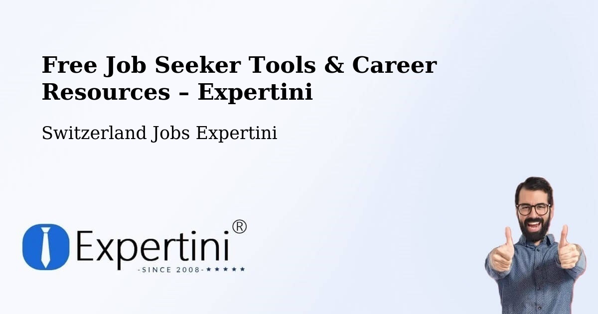 Free Job Seeker Tools & Career Resources – Emmen - Emmen, Switzerland Jobs Expertini