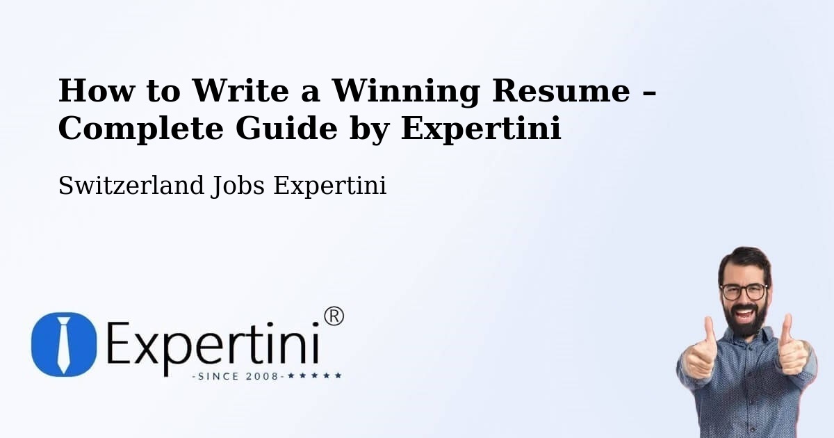 Resume Writing Guide for Job Seekers – Emmen - Emmen, Switzerland Jobs Expertini